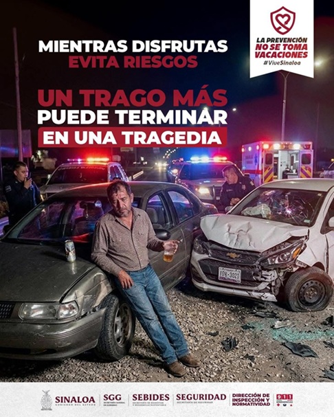 El Gobierno del Estado invita a los sinaloenses a priorizar la seguridad vial y abstenerse de consumir alcohol al volante.