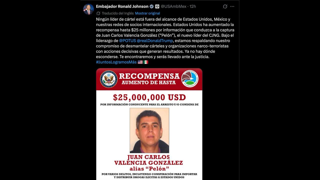 Embajador de EE. UU. a líder del CJNG: “No hay escapatoria, te haremos pagar por tus crímenes”