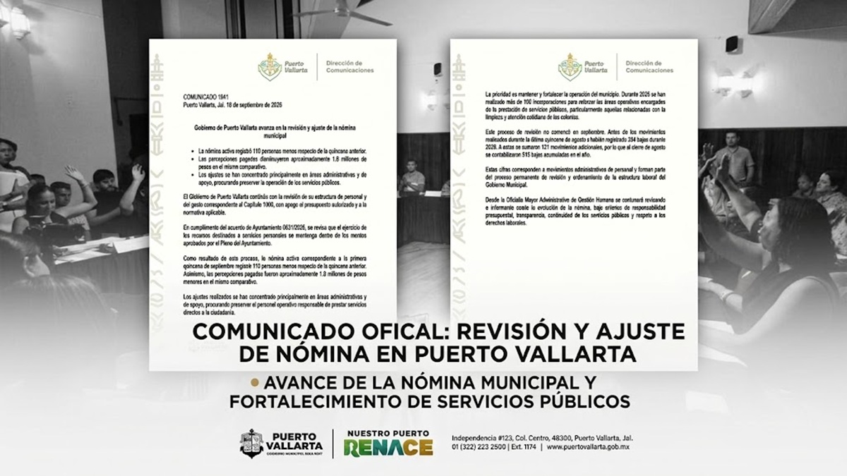 La reestructuración del Capítulo 1000 avanza en el Gobierno de Puerto Vallarta con una reducción de 110 puestos laborales.
